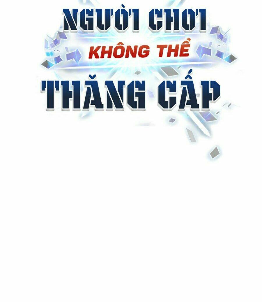 Người Chơi Không Thể Thăng Cấp Chapter 23 - Trang 2