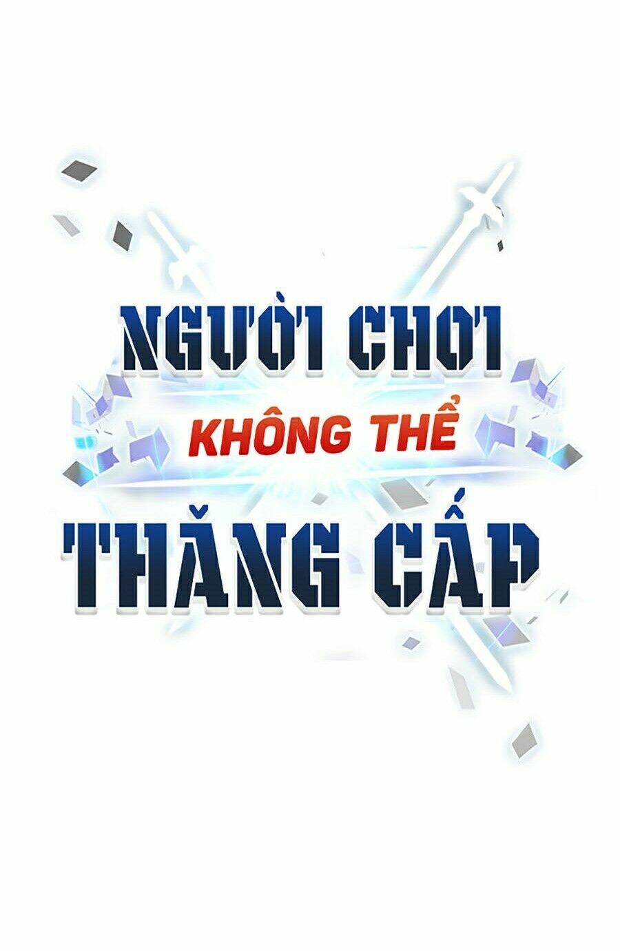 Người Chơi Không Thể Thăng Cấp Chapter 21 - Trang 2