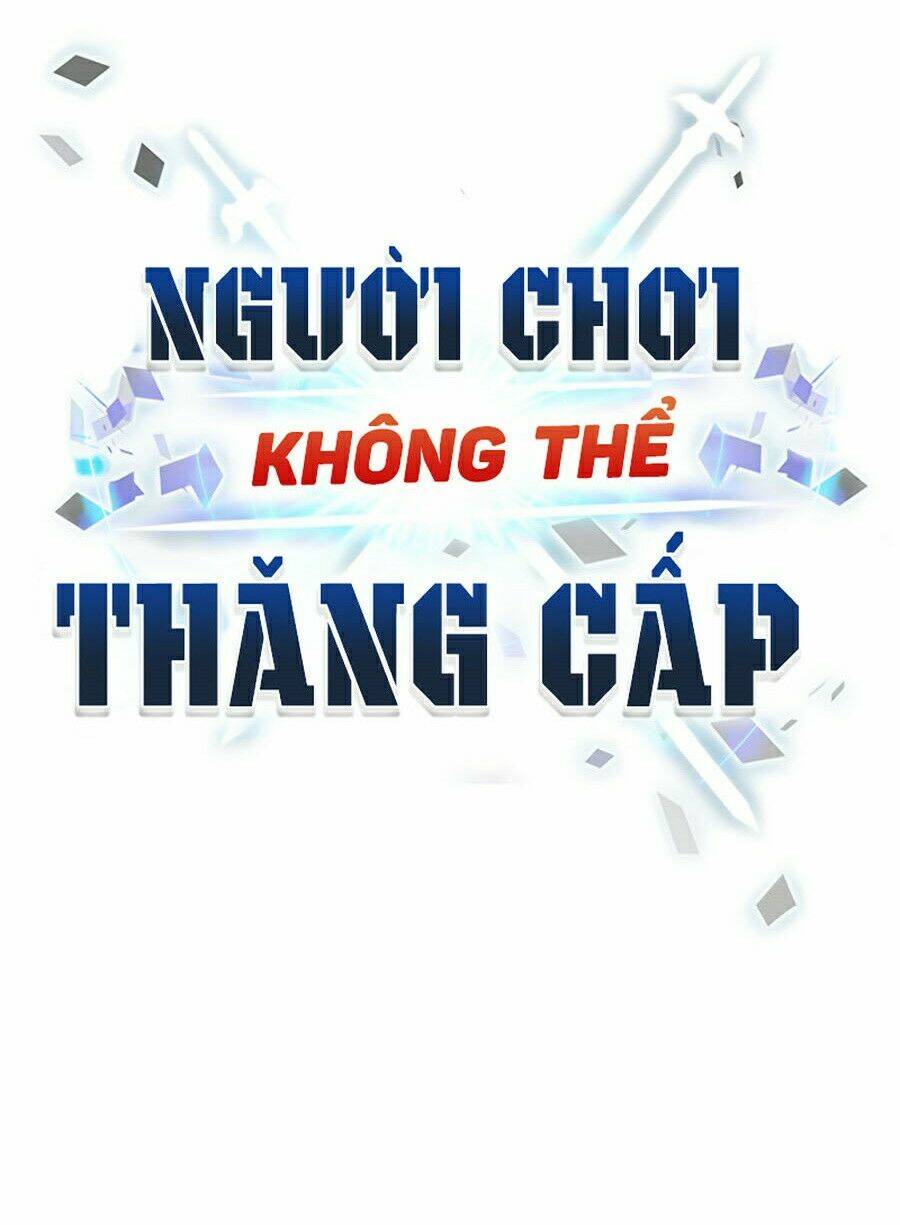 Người Chơi Không Thể Thăng Cấp Chapter 16 - Trang 2