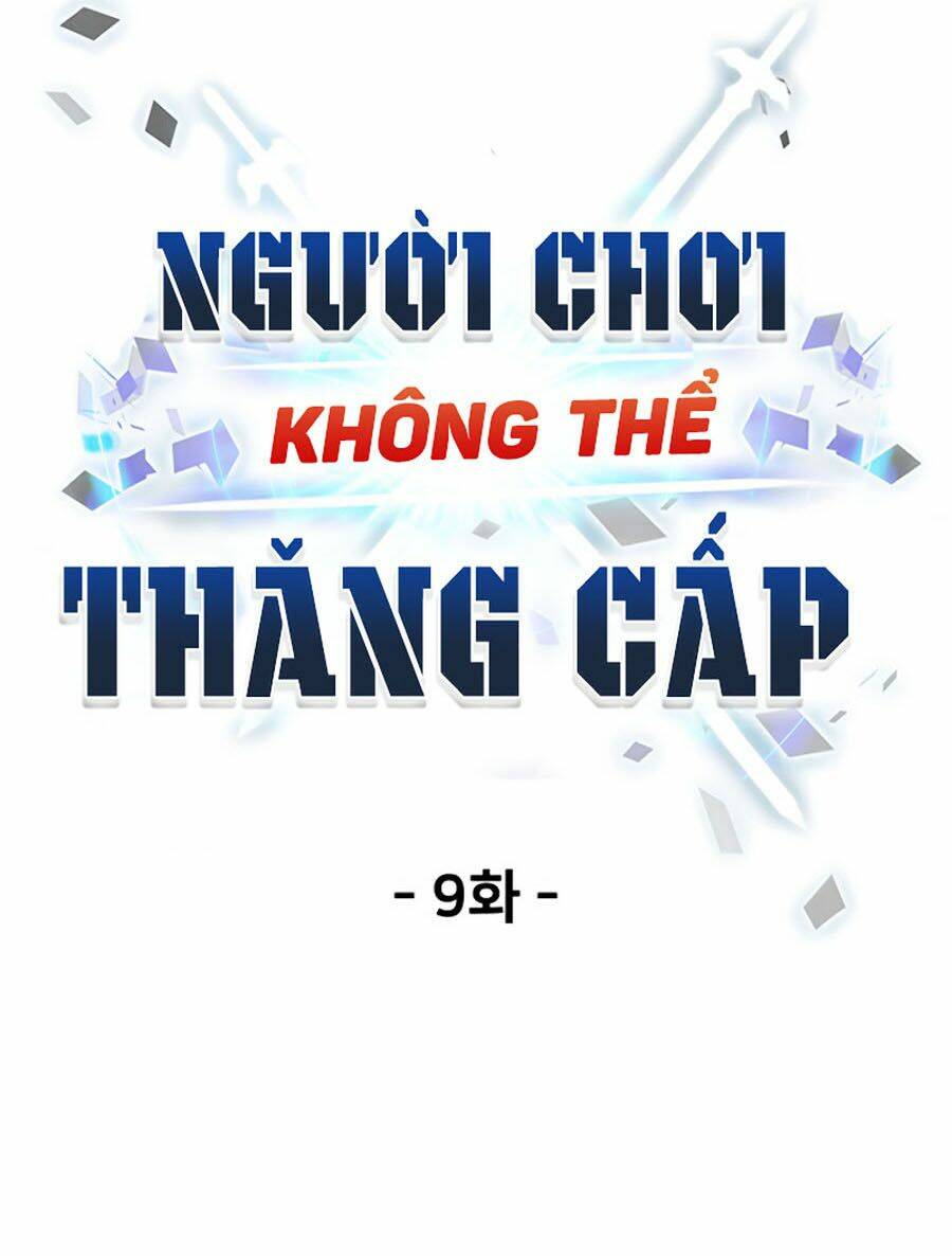 Người Chơi Không Thể Thăng Cấp Chapter 9 - Trang 2