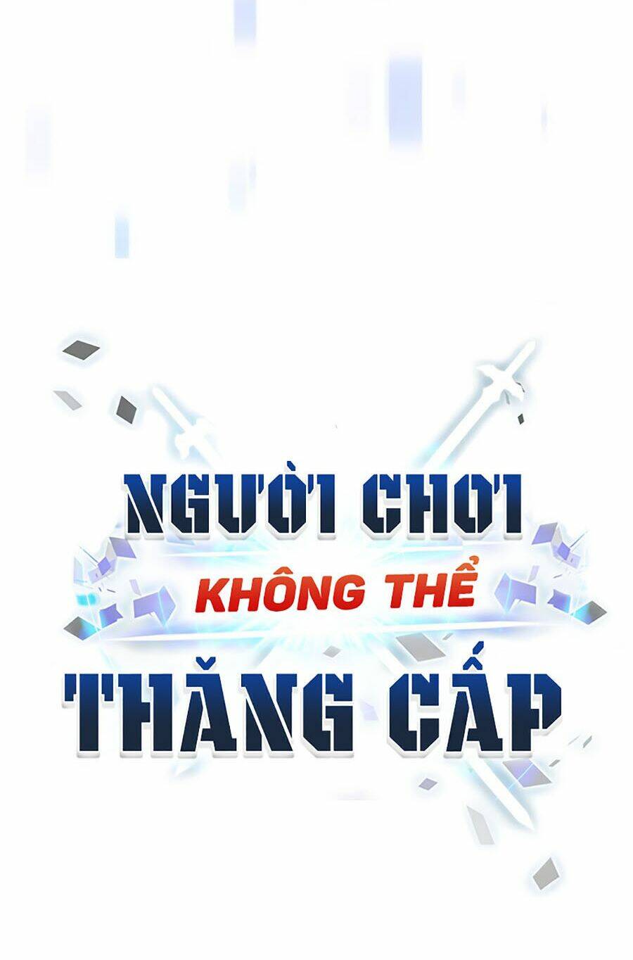 Người Chơi Không Thể Thăng Cấp Chapter 4 - Trang 2