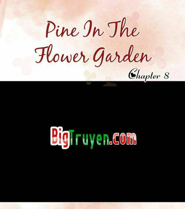 Pine In The Flower Garden Chapter 8 - Trang 2