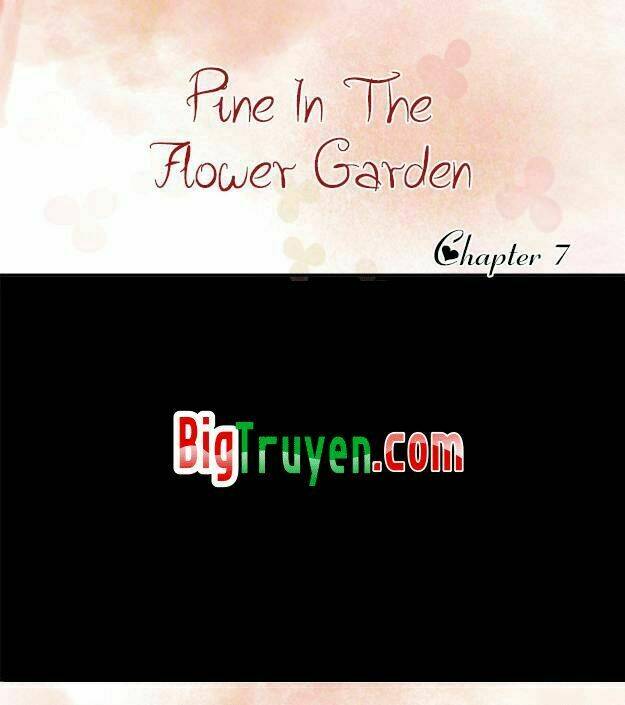 Pine In The Flower Garden Chapter 7 - Trang 2