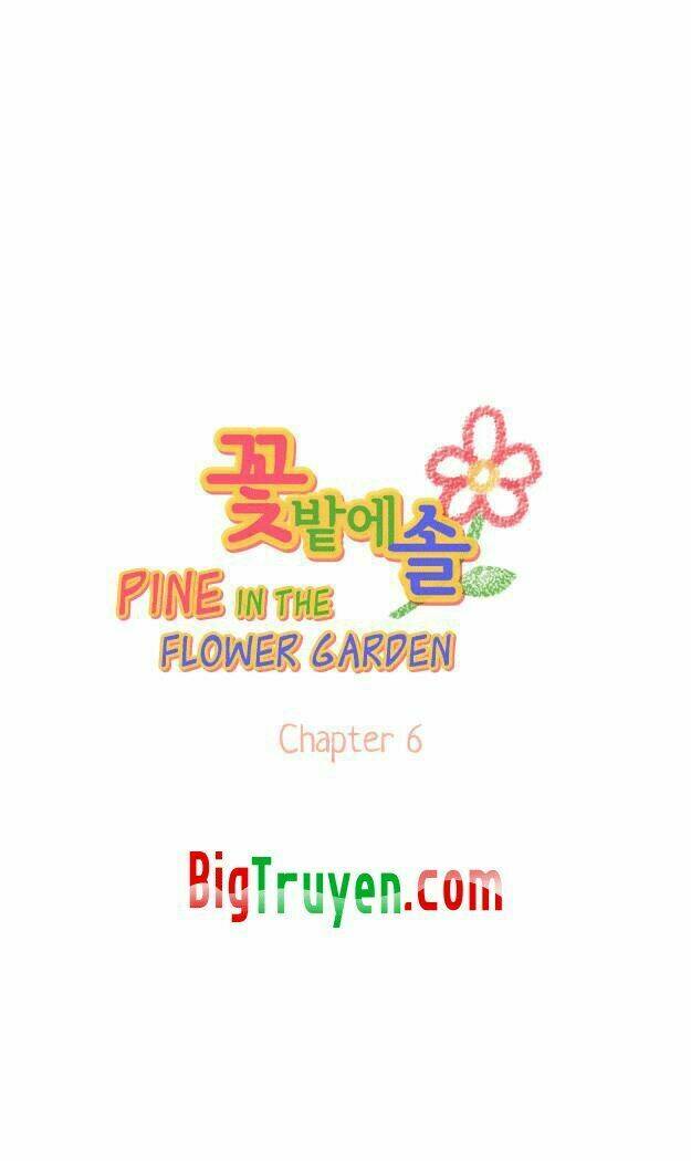 Pine In The Flower Garden Chapter 6 - Trang 2