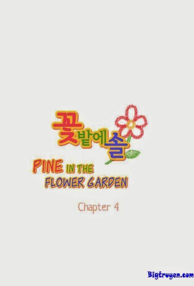 Pine In The Flower Garden Chapter 4 - Trang 2