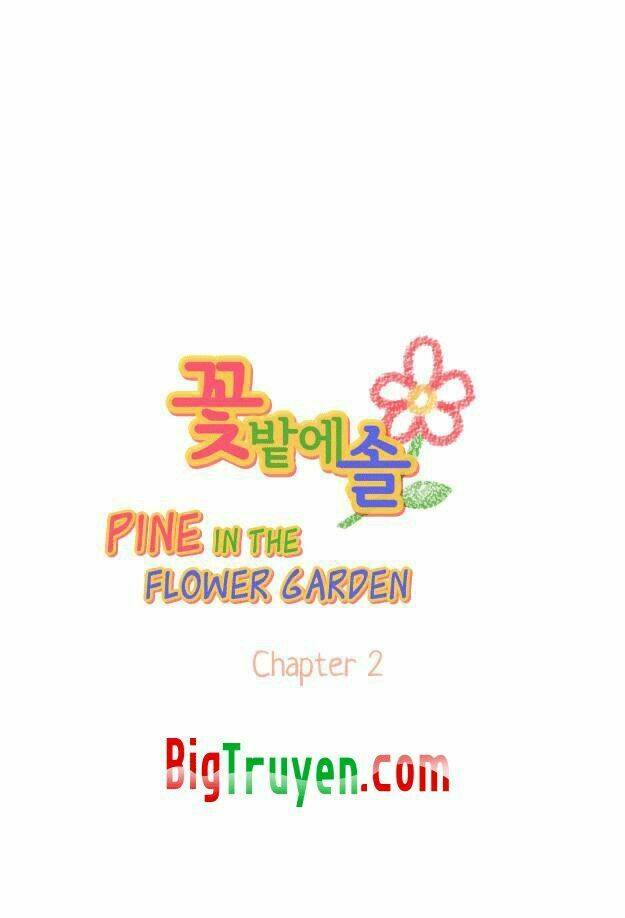 Pine In The Flower Garden Chapter 2 - Trang 2