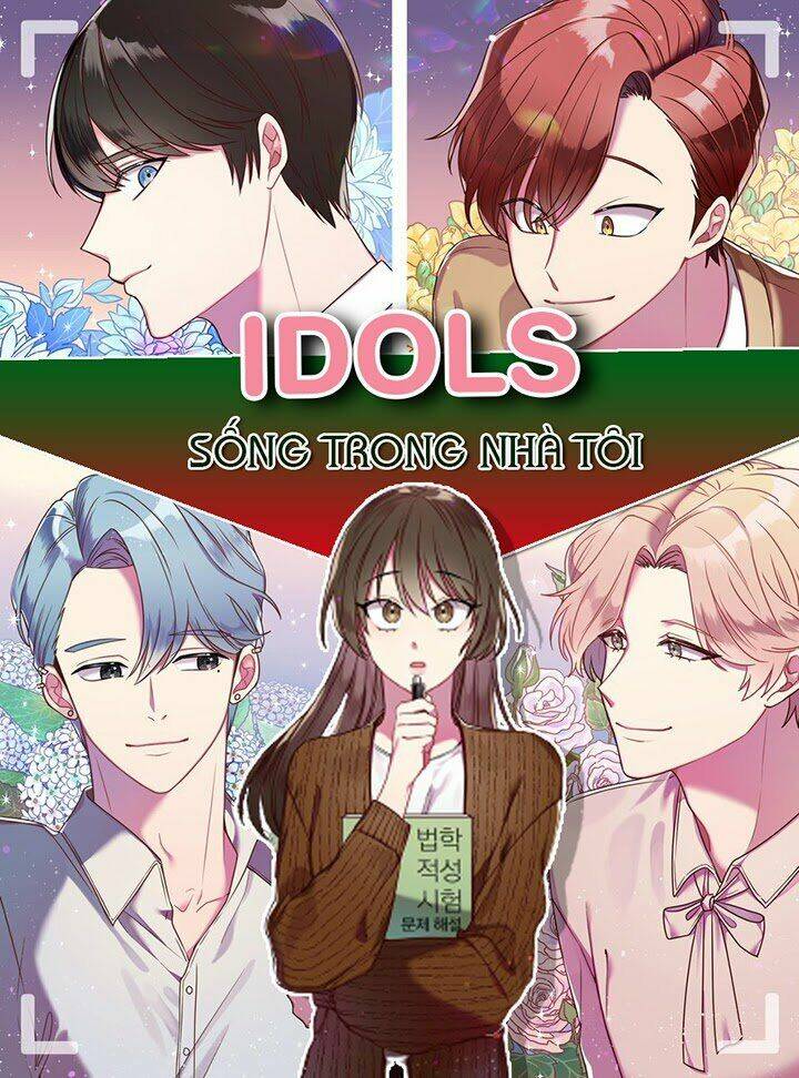 Idol Sống Trong Nhà Tôi ! Chapter 16 - Trang 2