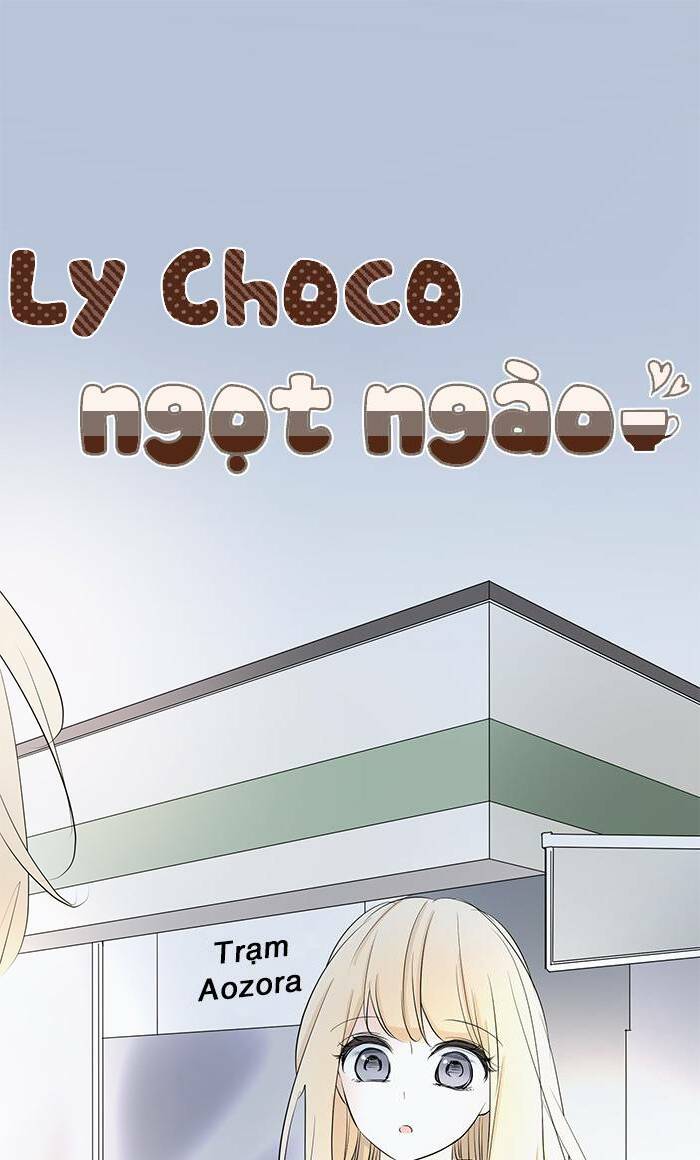 Choco Ngọt Ngào Chapter 85 - Trang 2