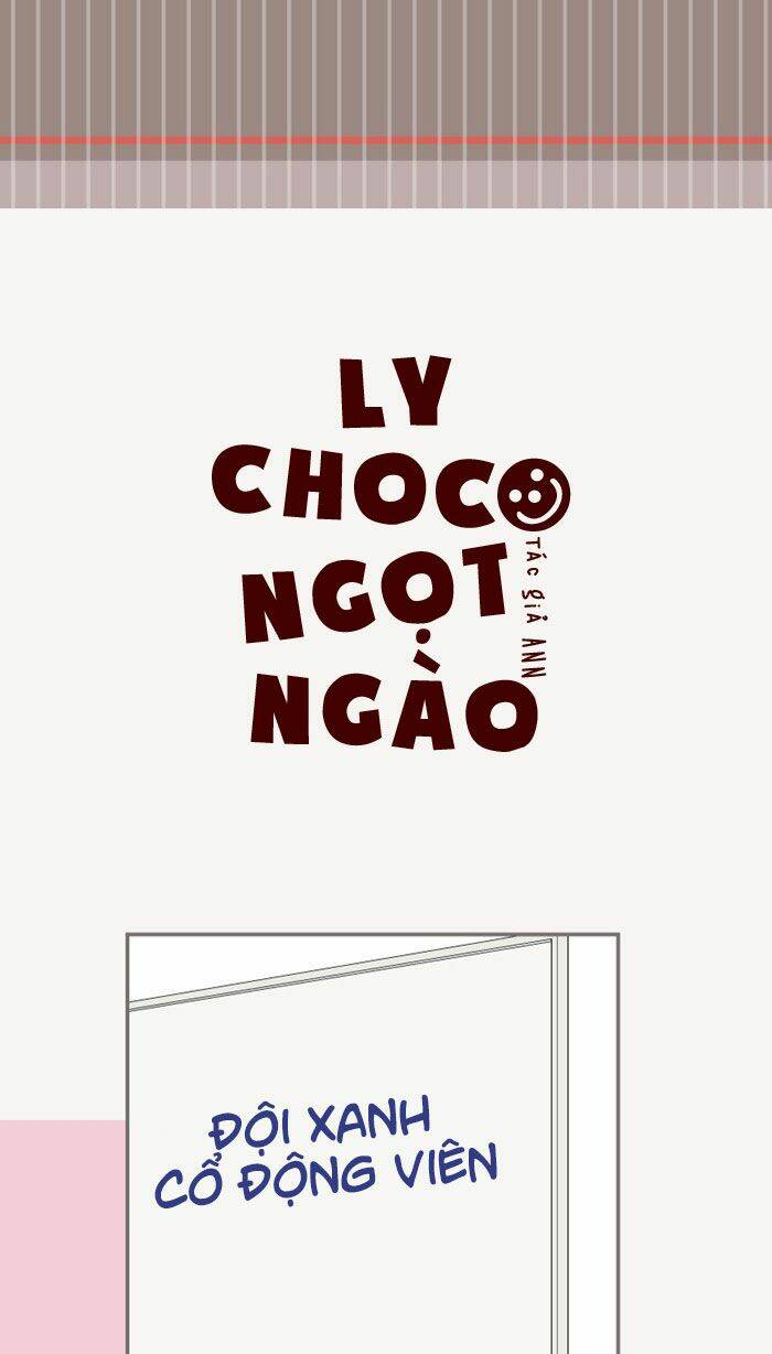 Choco Ngọt Ngào Chapter 35 - Trang 2