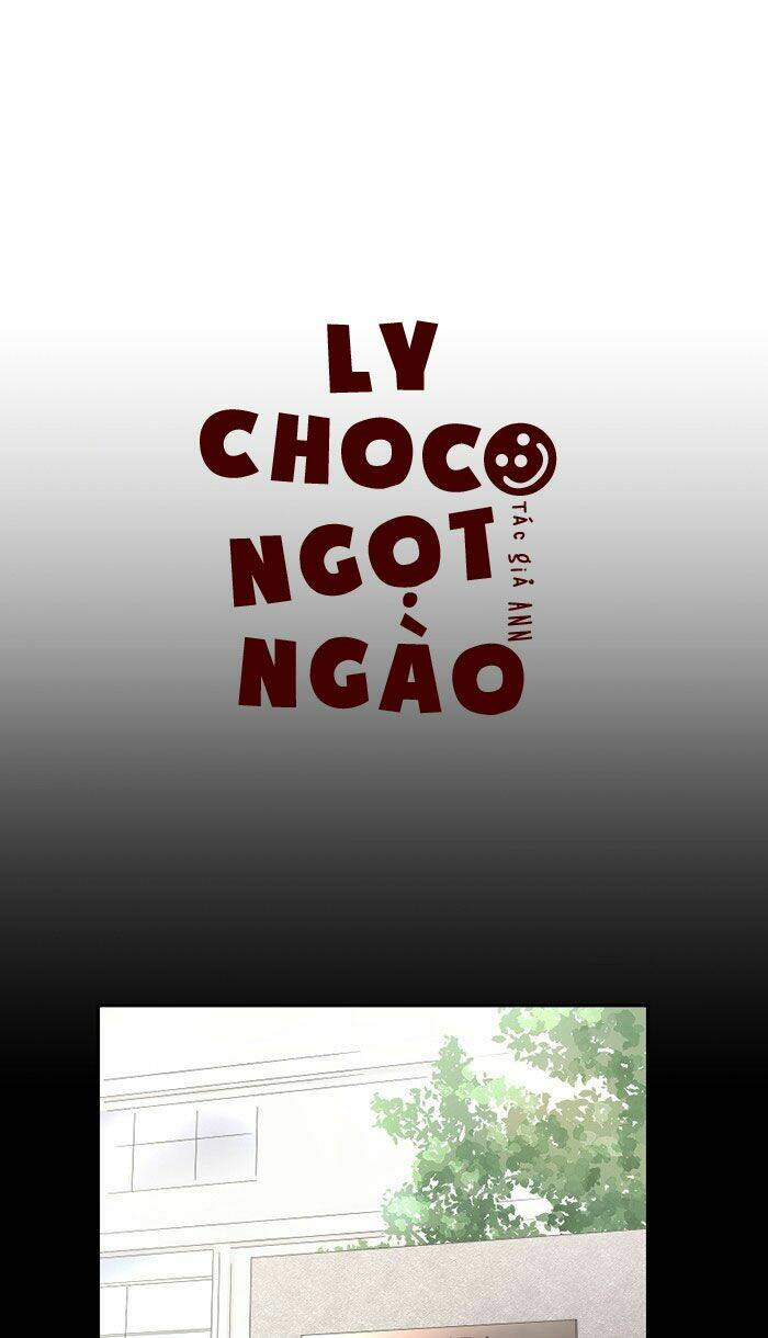 Choco Ngọt Ngào Chapter 31 - Trang 2