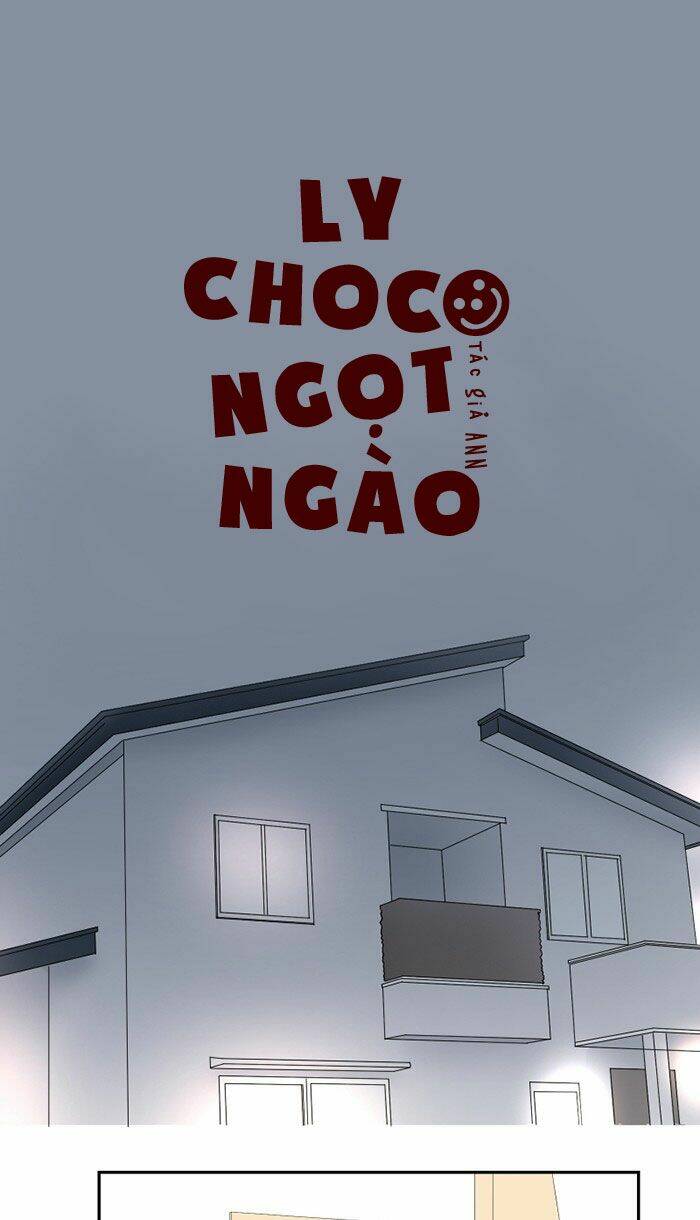 Choco Ngọt Ngào Chapter 30 - Trang 2