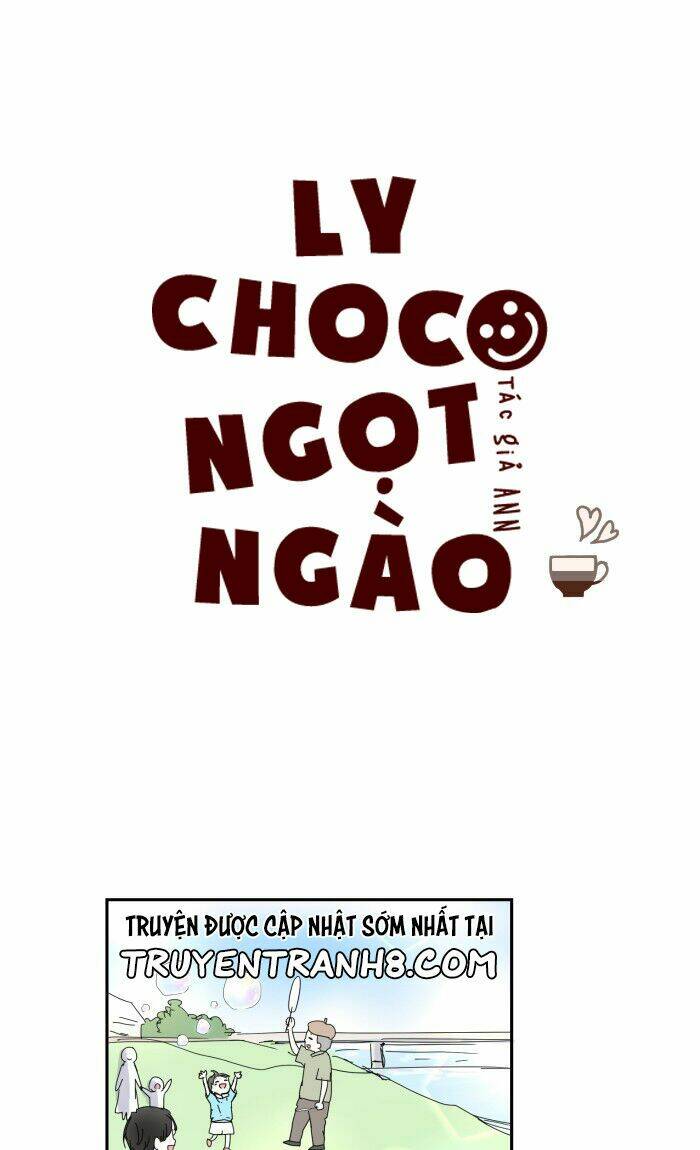 Choco Ngọt Ngào Chapter 12 - Trang 2