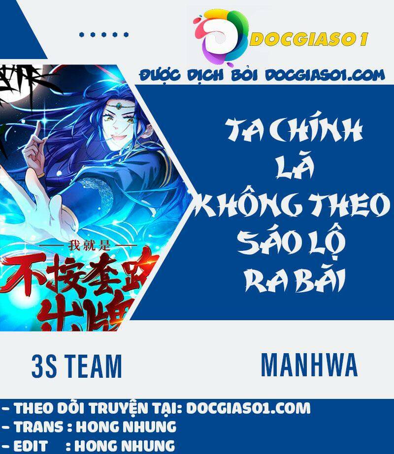 Ta Chính Là Không Theo Sáo Lộ Ra Bài Chapter 39 - Trang 2