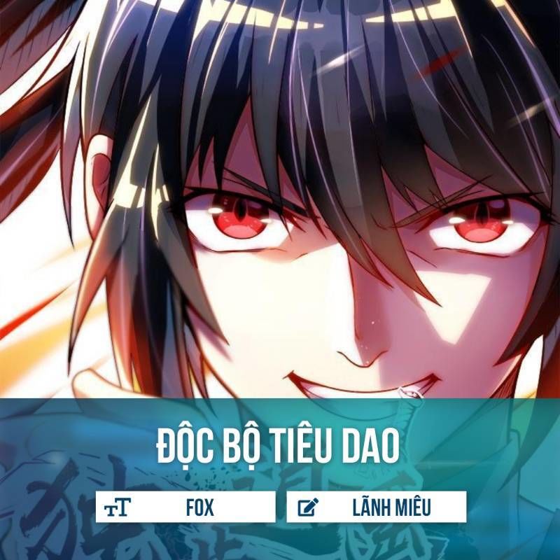 Độc Bộ Tiêu Dao Chapter 89 - Trang 2