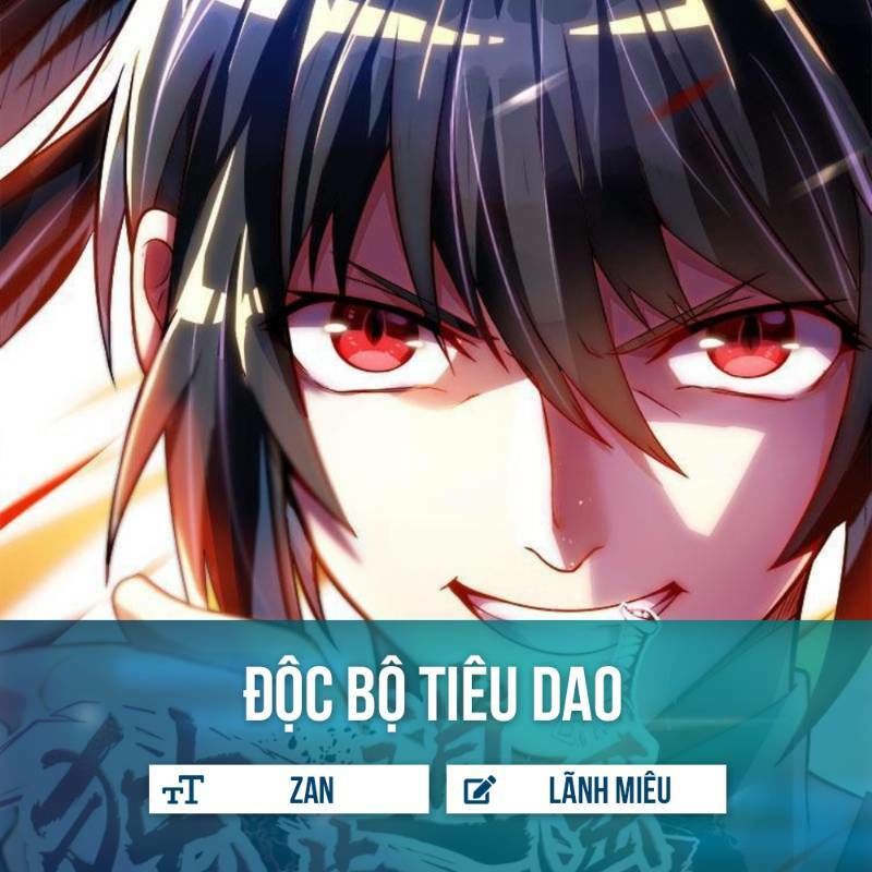 Độc Bộ Tiêu Dao Chapter 68 - Trang 2