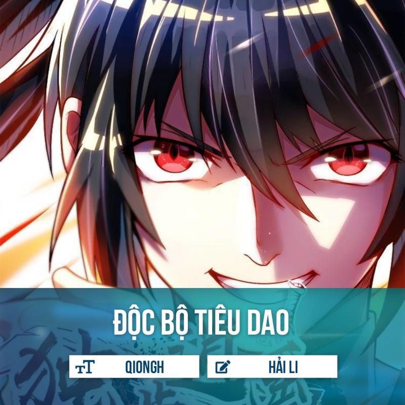 Độc Bộ Tiêu Dao Chapter 20 - Trang 2