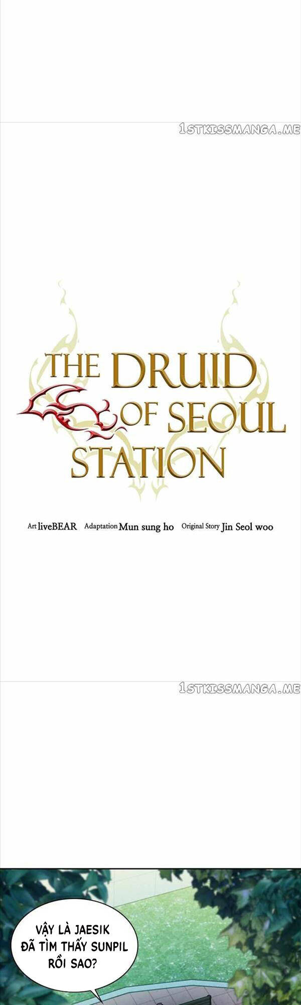 Druid Tại Ga Seoul Chapter 99 - Trang 2