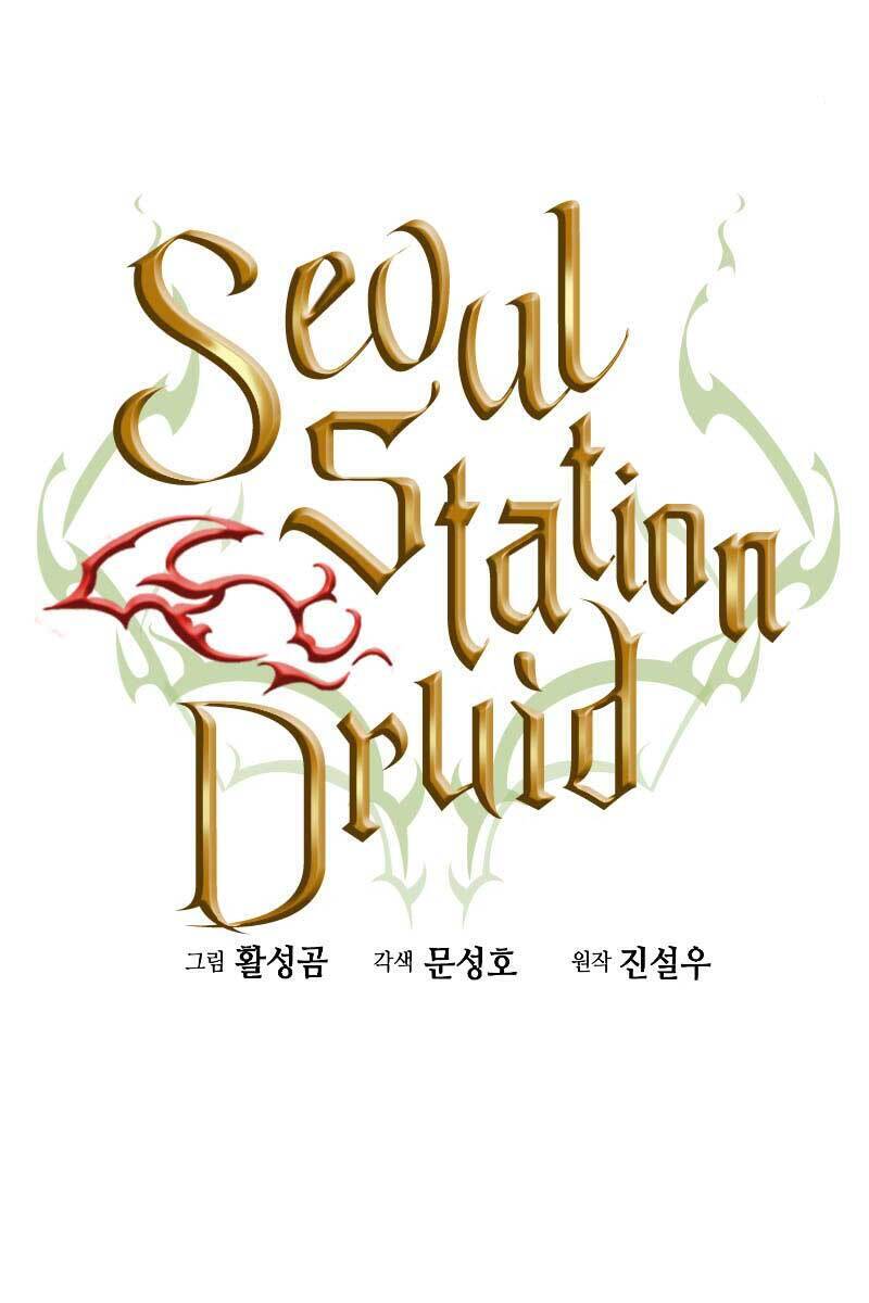 Druid Tại Ga Seoul Chapter 85 - Trang 2