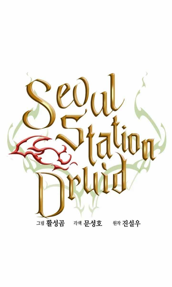 Druid Tại Ga Seoul Chapter 71 - Trang 2