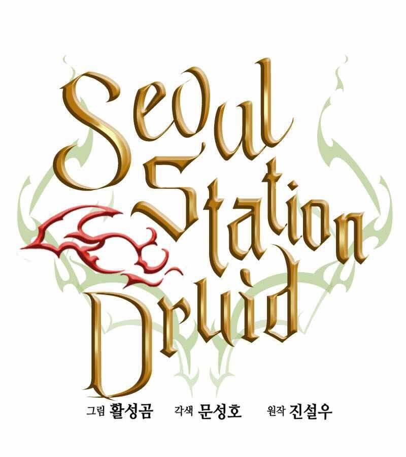 Druid Tại Ga Seoul Chapter 67 - Trang 2