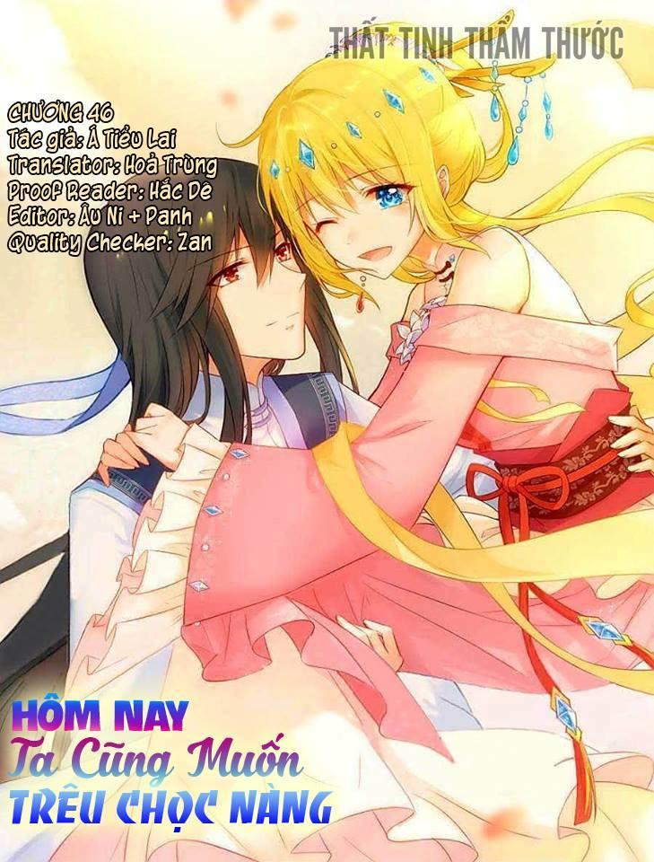 Hôm Nay Ta Cũng Muốn Trêu Chọc Nàng Chapter 46 - Trang 2