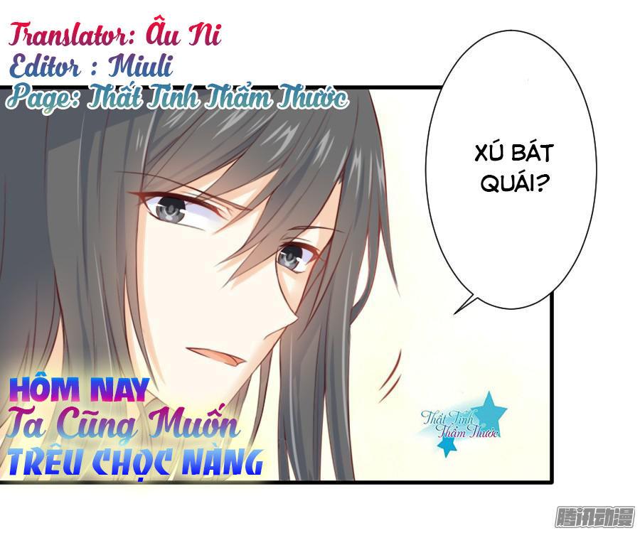 Hôm Nay Ta Cũng Muốn Trêu Chọc Nàng Chapter 5 - Trang 2