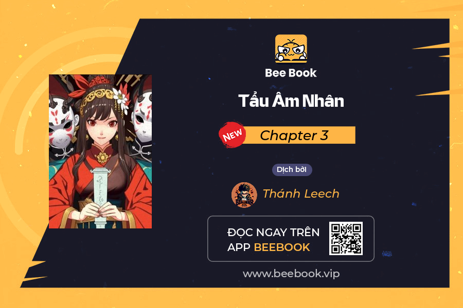 Tẩu Âm Nhân Chapter 3 - Trang 2