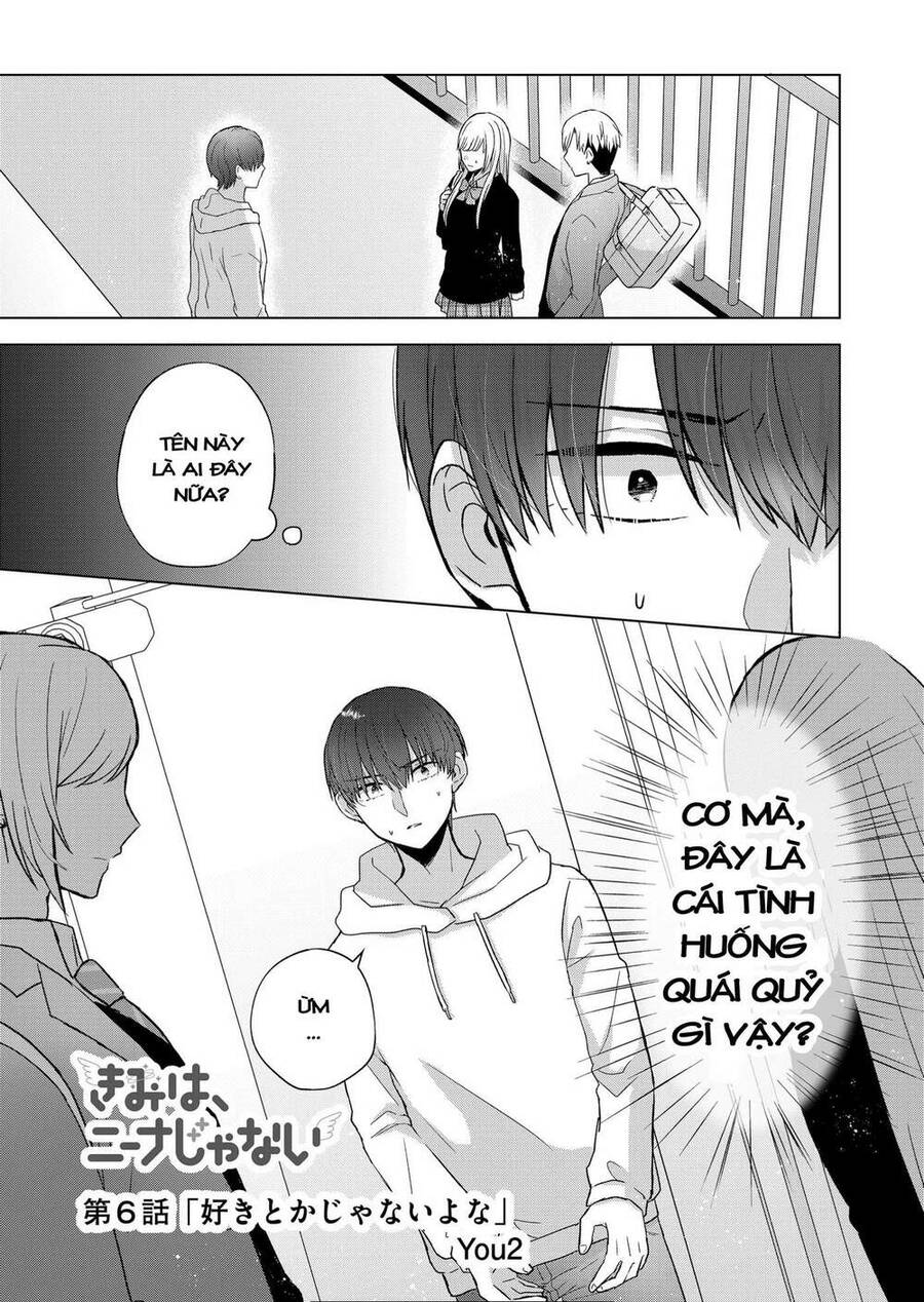 Kimi Wa Nina Janai! Chapter 6 - Trang 2