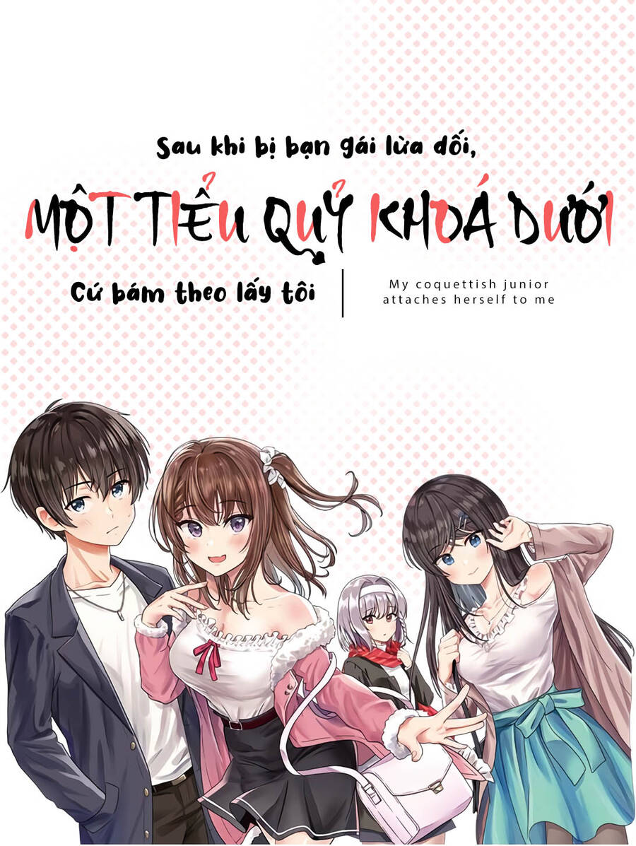 Sau Khi Bị Bạn Gái Lừa, Một Tiểu Quỷ Khoá Dưới Cứ Bám Theo Tôi Chapter 10 - Trang 2