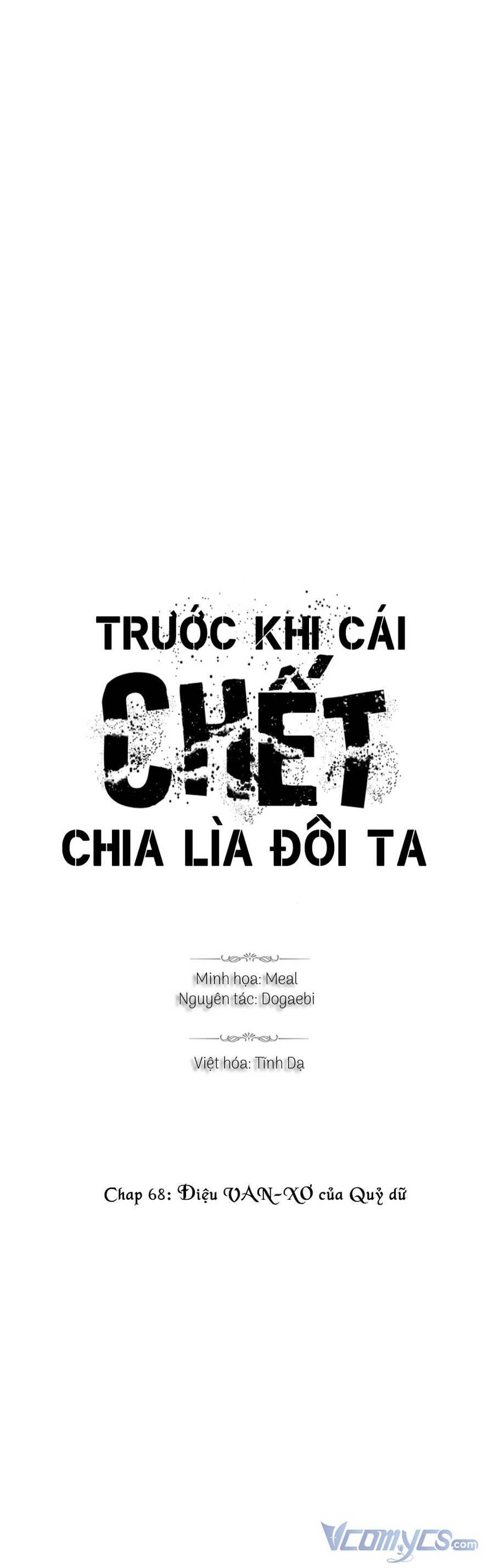 Trước Khi Cái Chết Chia Lìa Đôi Ta Chapter 68 - Trang 2