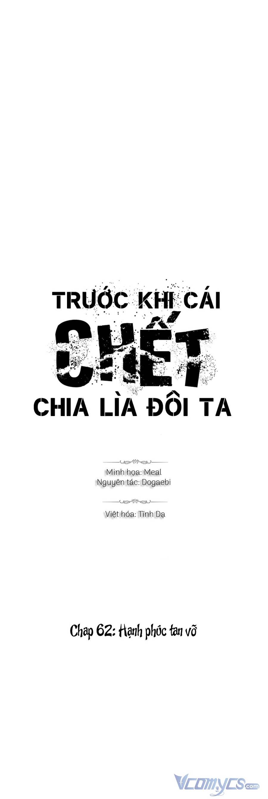 Trước Khi Cái Chết Chia Lìa Đôi Ta Chapter 63 - Trang 2