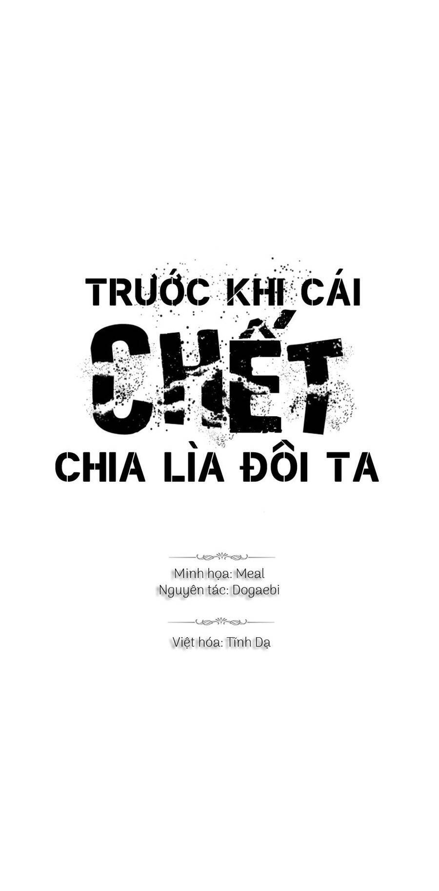 Trước Khi Cái Chết Chia Lìa Đôi Ta Chapter 55 - Trang 2