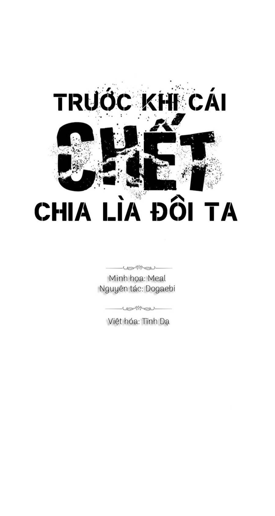 Trước Khi Cái Chết Chia Lìa Đôi Ta Chapter 53 - Trang 2