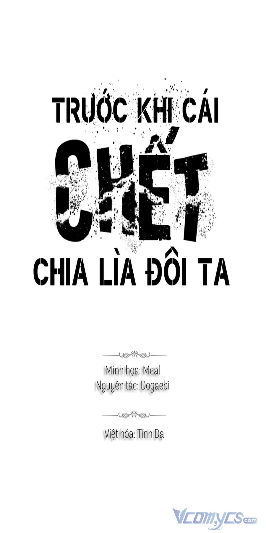 Trước Khi Cái Chết Chia Lìa Đôi Ta Chapter 49 - Trang 2