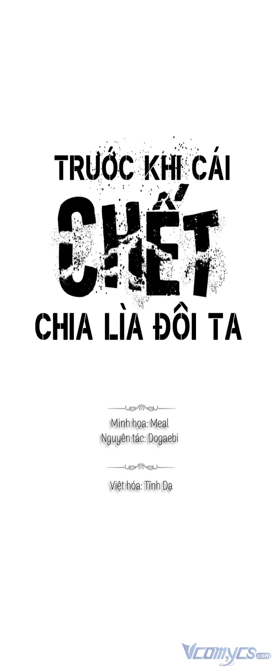 Trước Khi Cái Chết Chia Lìa Đôi Ta Chapter 48 - Trang 2