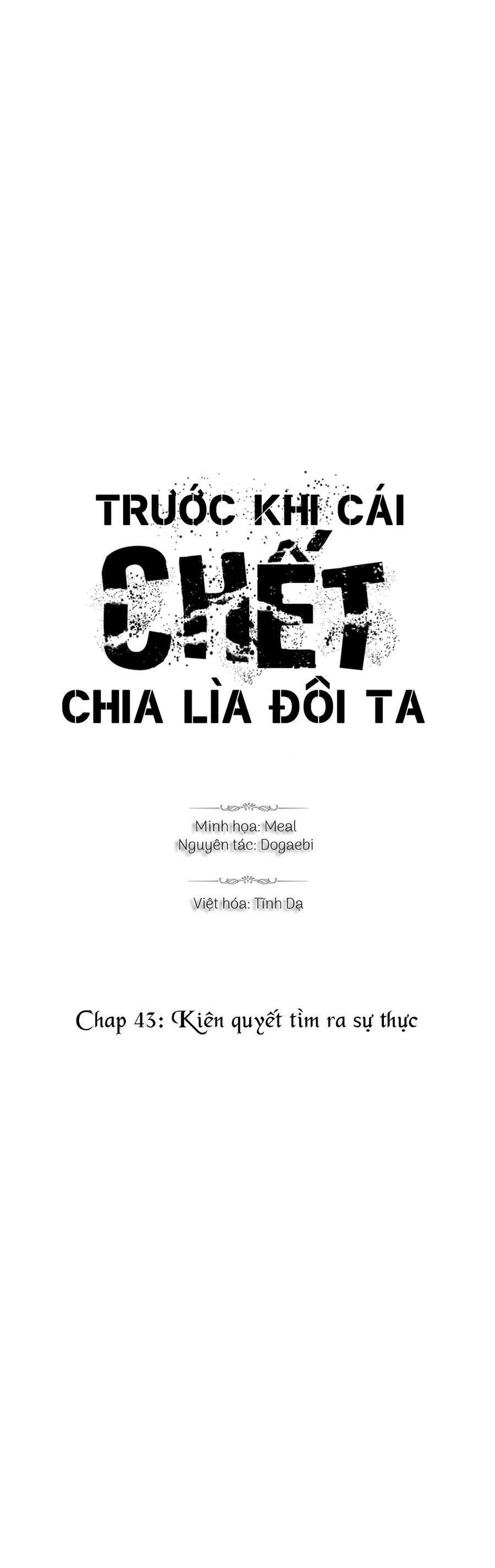 Trước Khi Cái Chết Chia Lìa Đôi Ta Chapter 43 - Trang 2