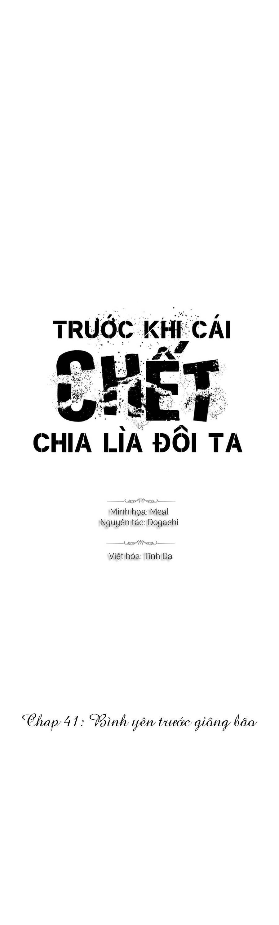 Trước Khi Cái Chết Chia Lìa Đôi Ta Chapter 41 - Trang 2