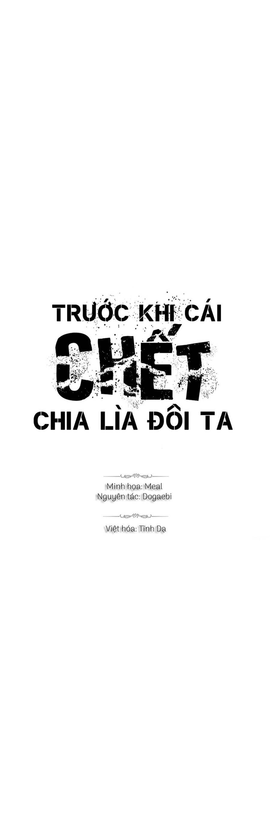 Trước Khi Cái Chết Chia Lìa Đôi Ta Chapter 39 - Trang 2