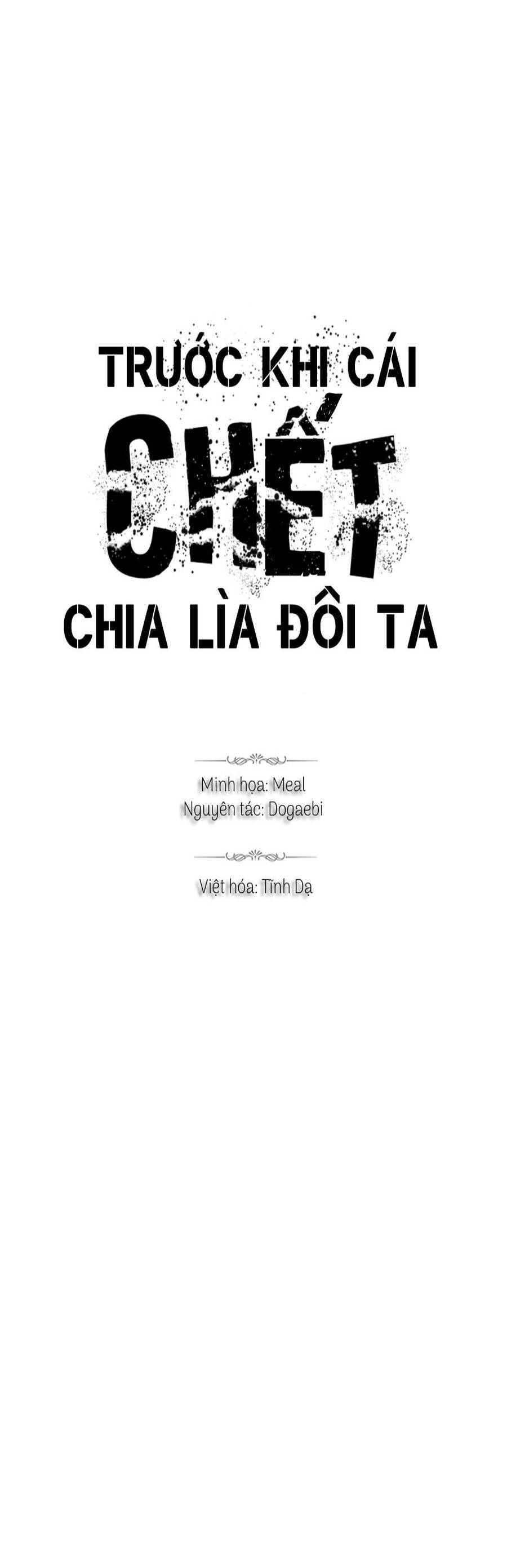 Trước Khi Cái Chết Chia Lìa Đôi Ta Chapter 35 - Trang 2