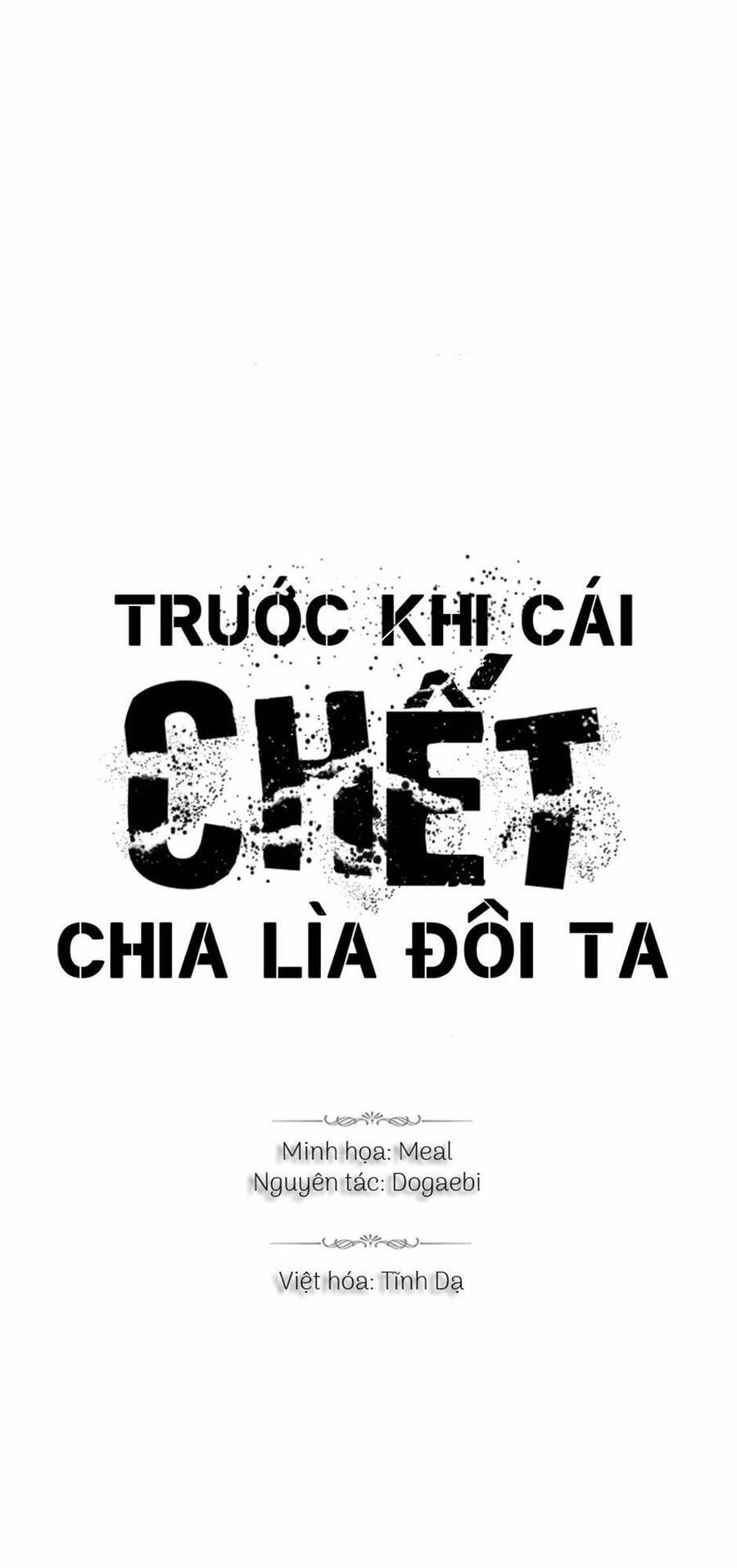 Trước Khi Cái Chết Chia Lìa Đôi Ta Chapter 32 - Trang 2