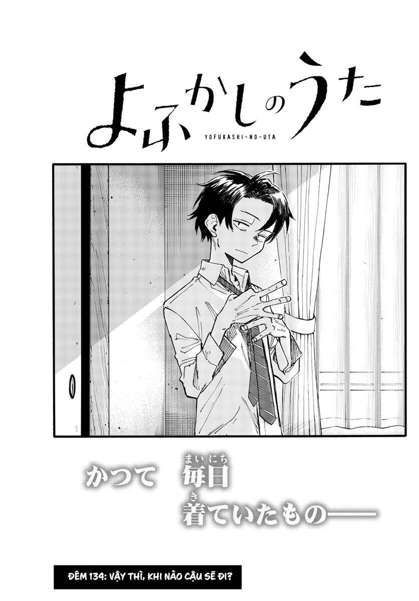 Yofukashi No Uta Chapter 134 - Trang 2