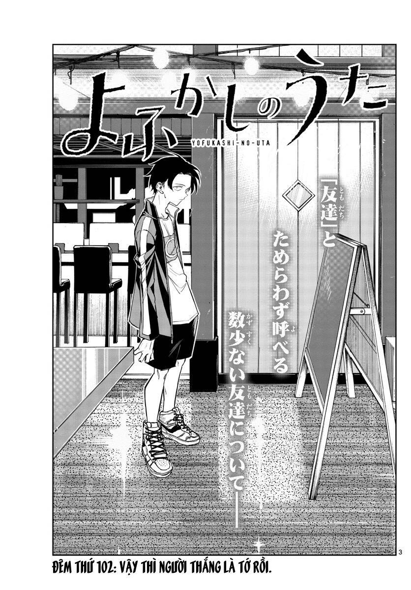 Yofukashi No Uta Chapter 102 - Trang 2