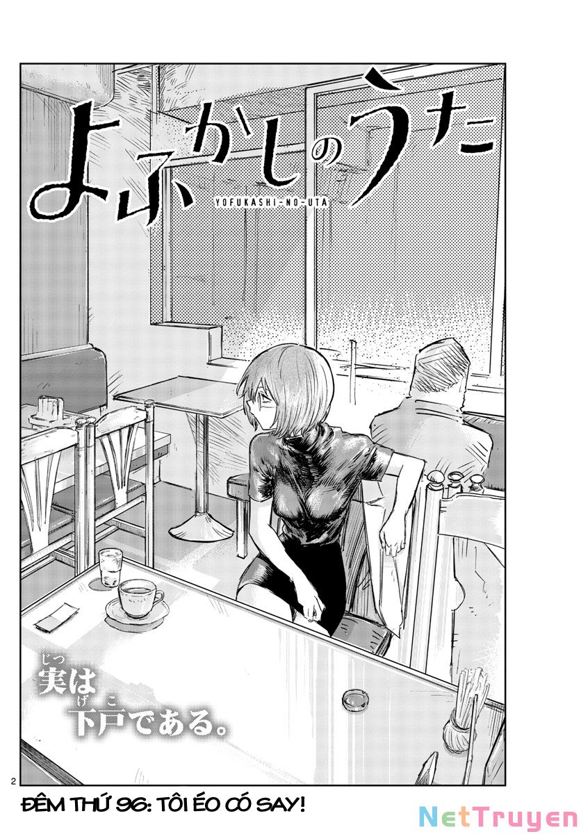 Yofukashi No Uta Chapter 96 - Trang 2