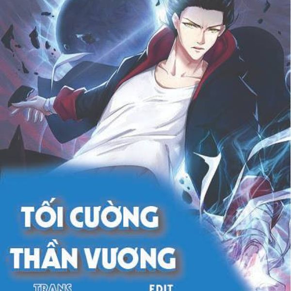 Tối Cường Thần Vương Chapter 34 - Trang 2