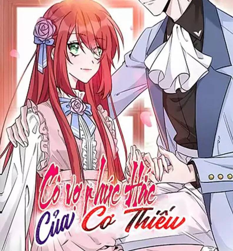 Cô Vợ Phúc Hắc Của Cơ Thiếu Chapter 46 - Trang 2