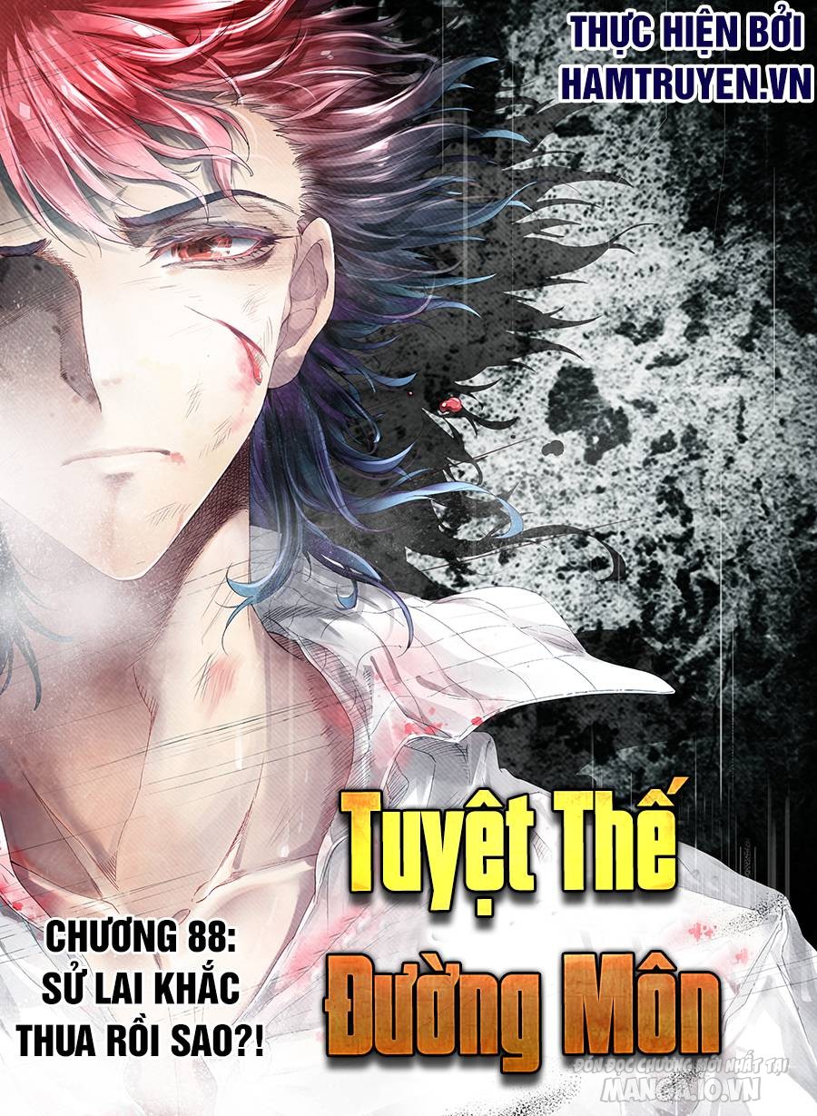 Tuyệt Thế Đường Môn Chapter 88 - Trang 2