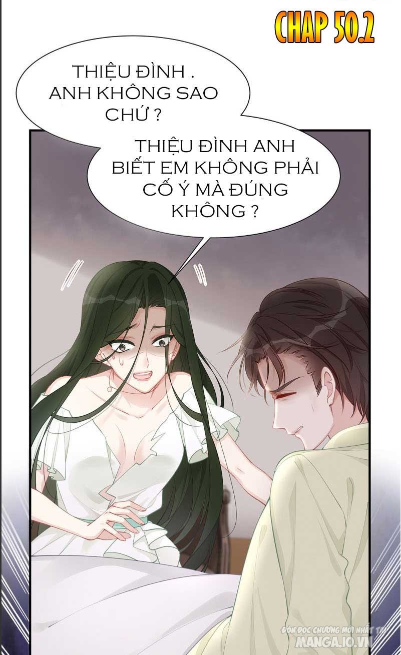 Sủng Em Sủng Tới Tận Cùng Chapter 50.2 - Trang 2