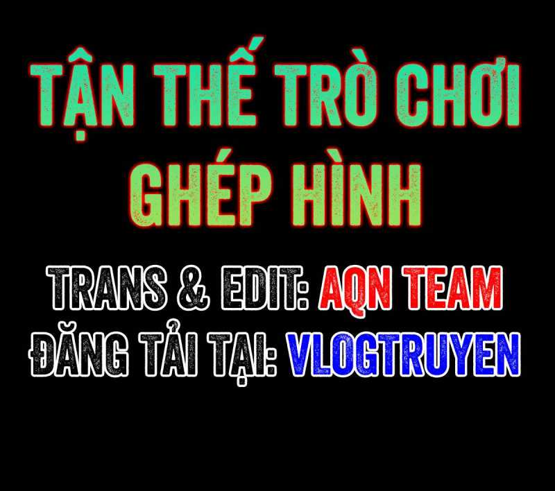 Tận Thế Trò Chơi Ghép Hình Chapter 94 - Trang 2