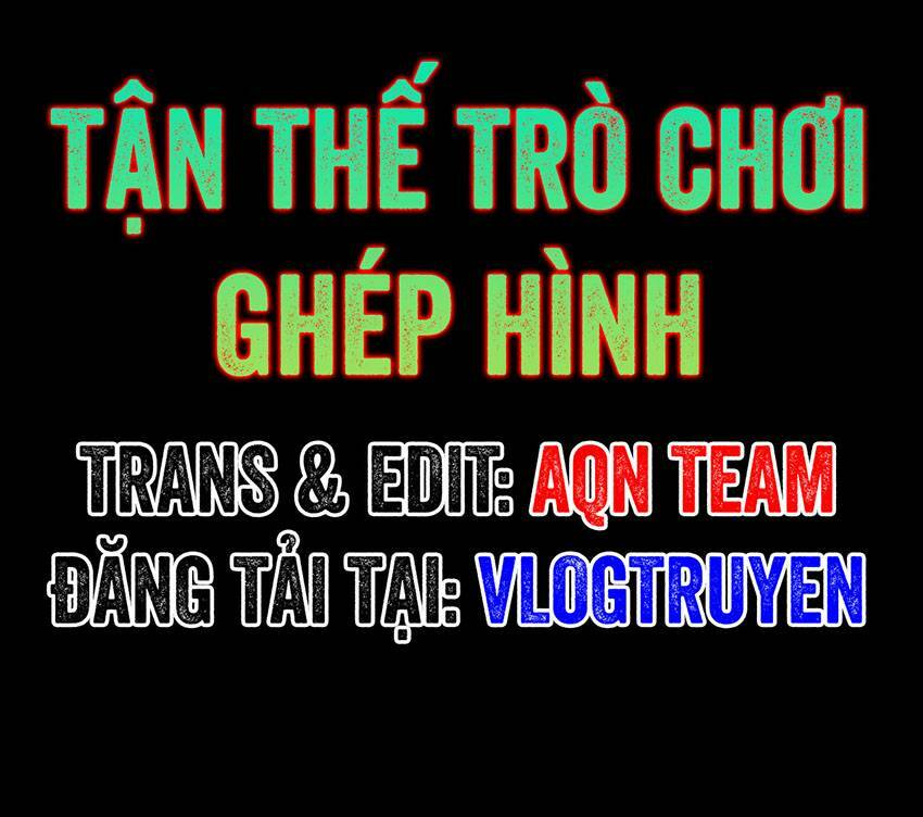 Tận Thế Trò Chơi Ghép Hình Chapter 44 - Trang 2