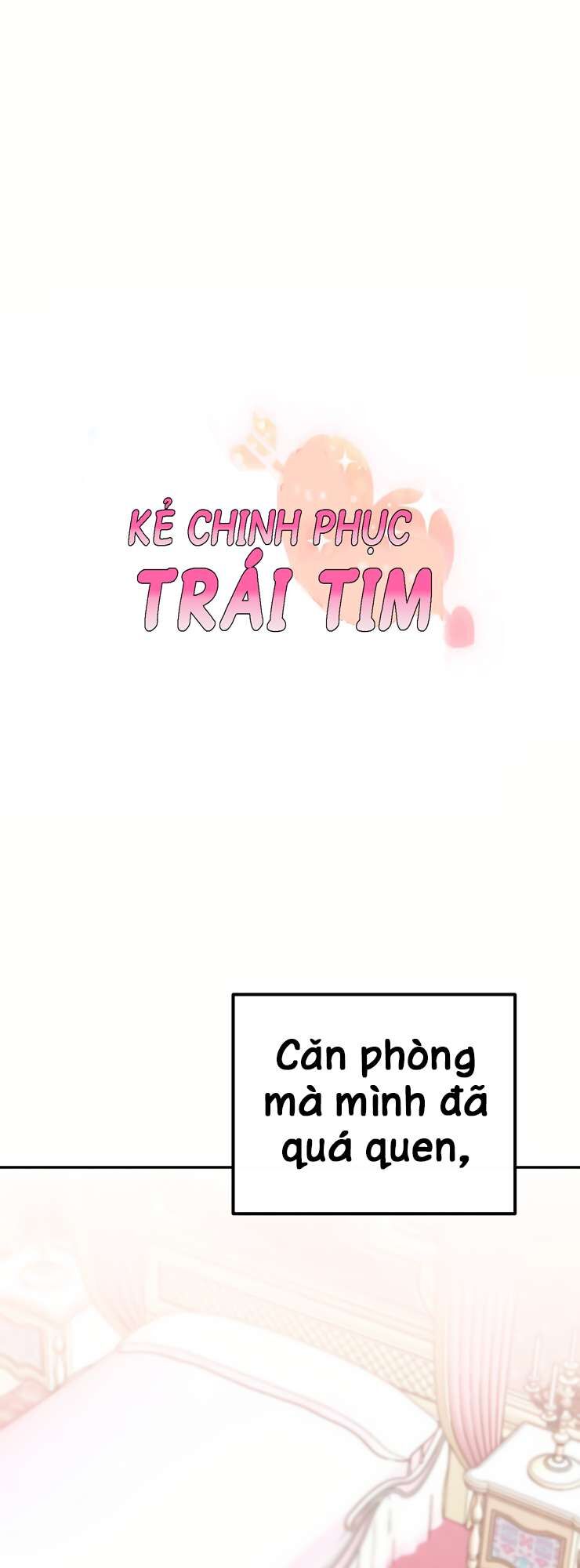 Kẻ Chinh Phục Trái Tim Chapter 7 - Trang 2